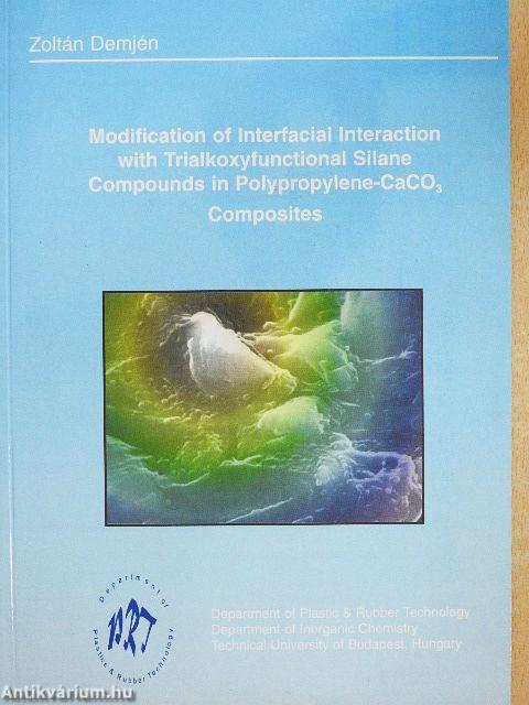 Modification of Interfacial Interaction with Trialkoxyfunctional Silane Compounds in Polypropylene-CaCO3 Composites