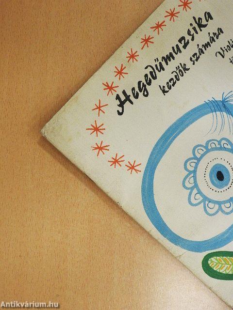 Hegedűmuzsika kezdők számára