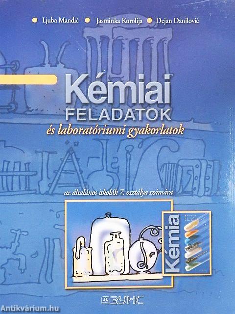 Kémiai feladatok és laboratóriumi gyakorlatok