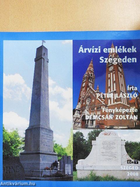Árvízi emlékek Szegeden