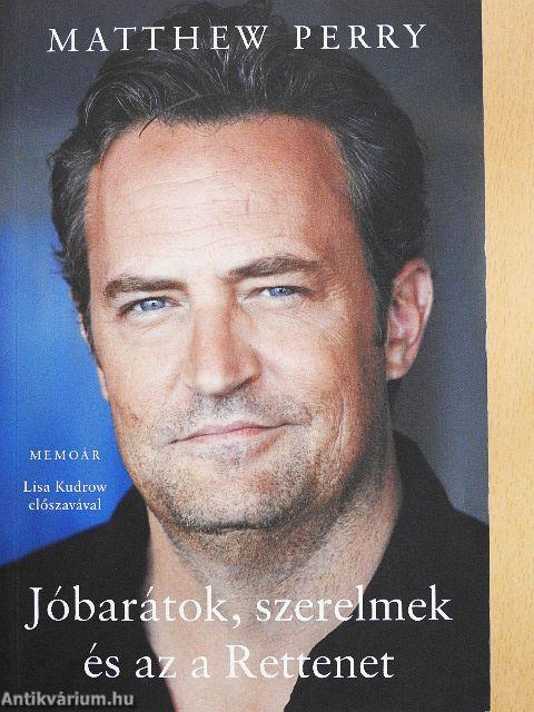 Jóbarátok, szerelmek és az a Rettenet