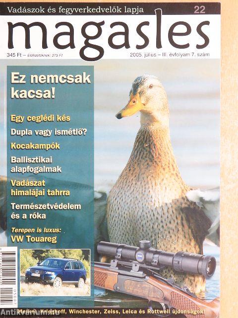 Magasles 2005. július