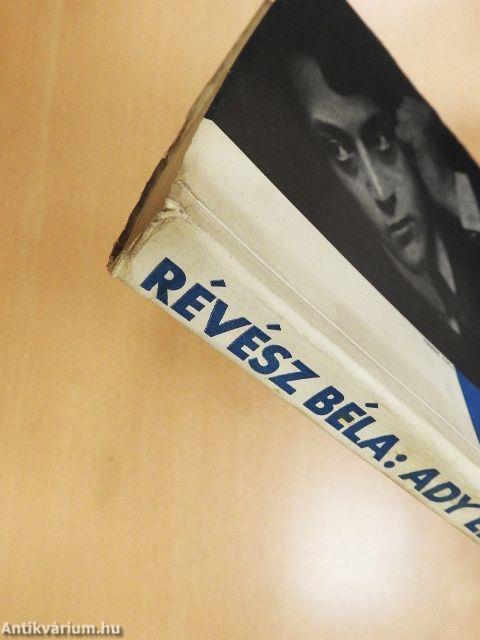 Ady Endre életéről, verseiről, jelleméről
