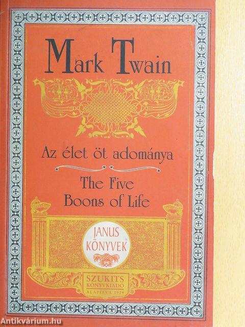 Az élet öt adománya