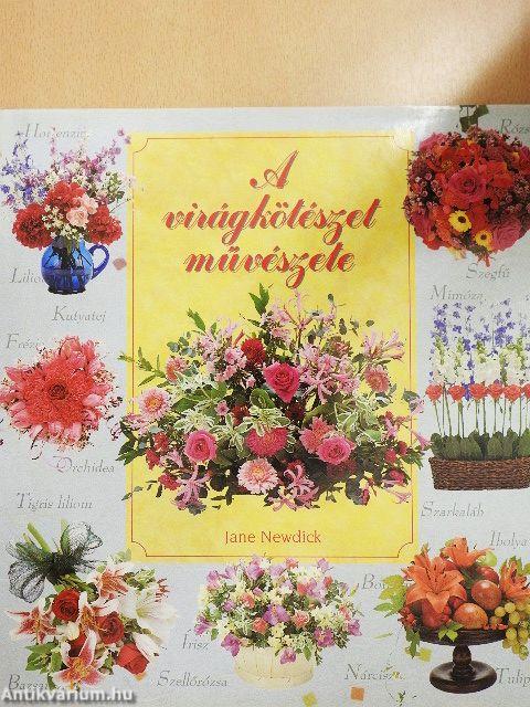 A virágkötészet művészete
