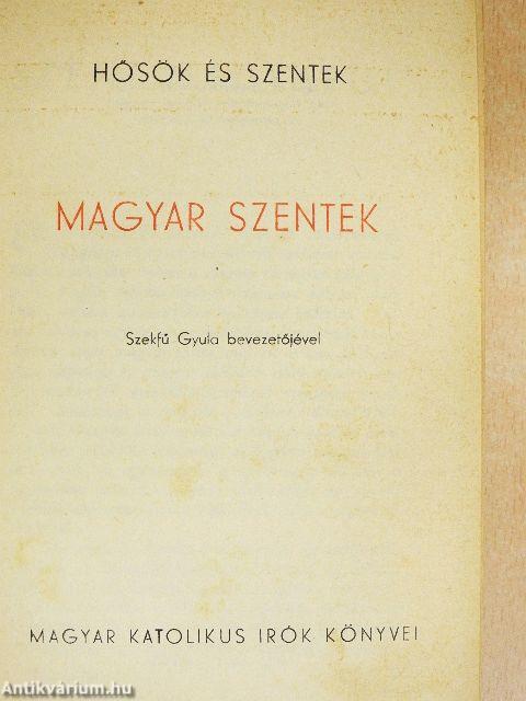 Hősök és szentek