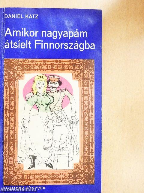 Amikor nagyapám átsíelt Finnországba