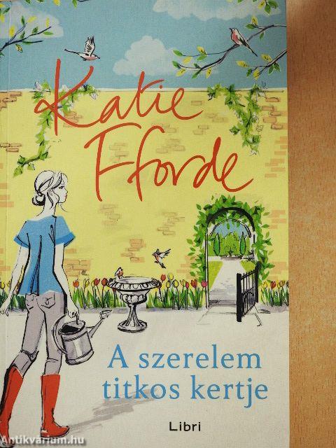 A szerelem titkos kertje