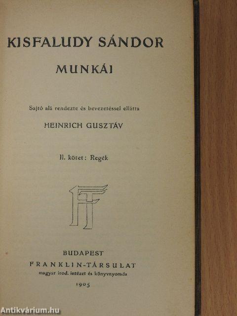 Kisfaludy Sándor munkái II.