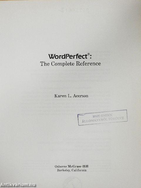 WordPerfect: The Complete Reference