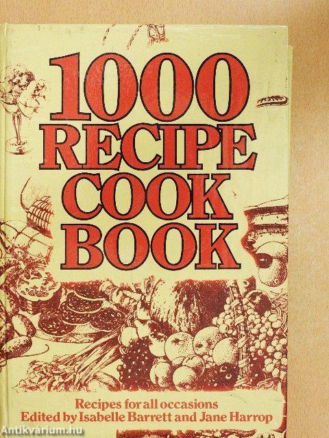 1000 Recipe Cookbook