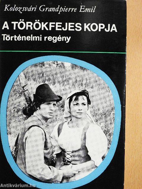A törökfejes kopja