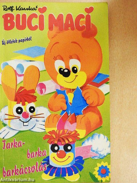 Buci Maci - Tarka-barka barkácsolás