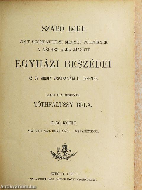 Szabó Imre volt szombathelyi megyés püspöknek a néphez alkalmazott egyházi beszédei I. (töredék)