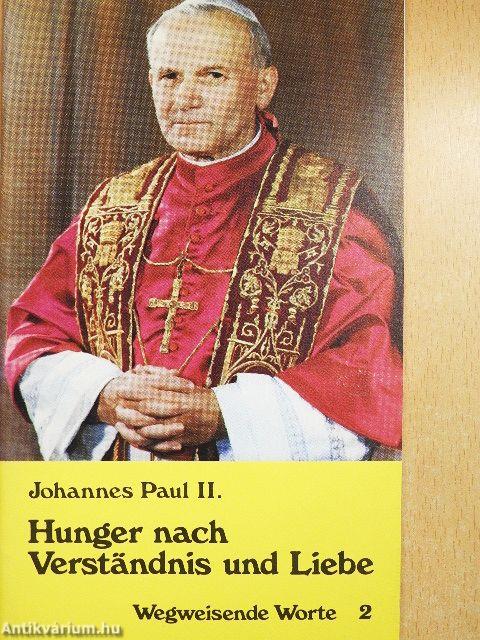 Hunger nach Verständnis und Liebe