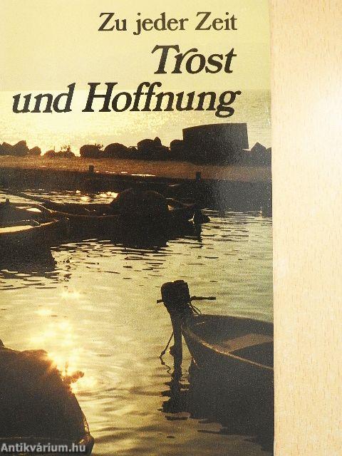 Trost und Hoffnung