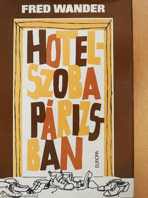 Hotelszoba Párizsban