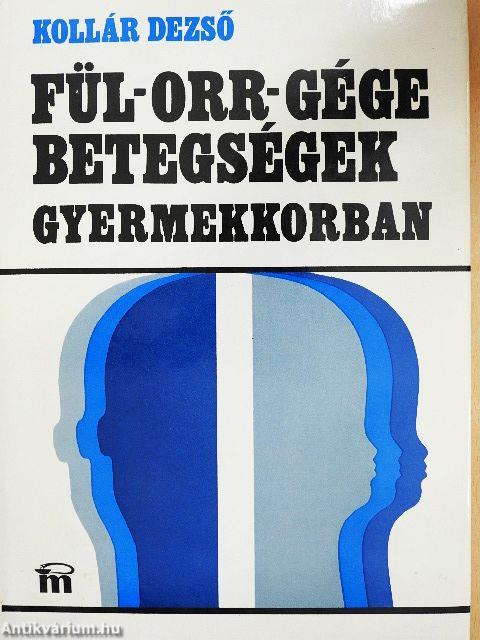 Fül-orr-gége betegségek gyermekkorban