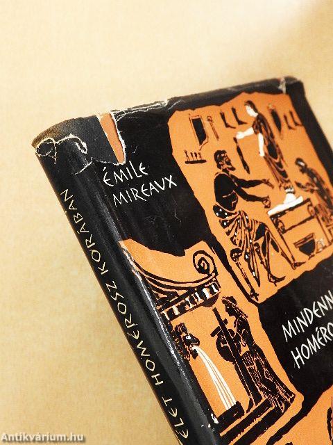 Mindennapi élet Homérosz korában