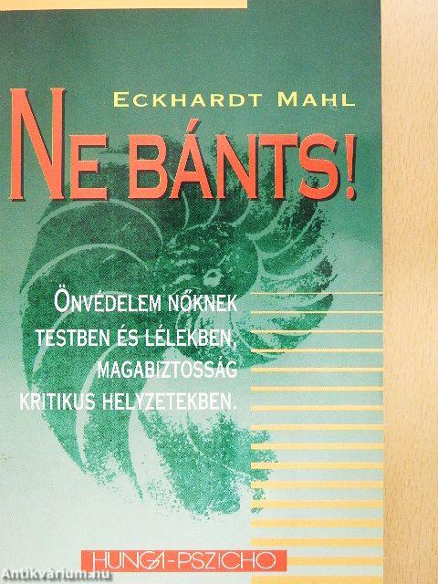 Ne bánts!