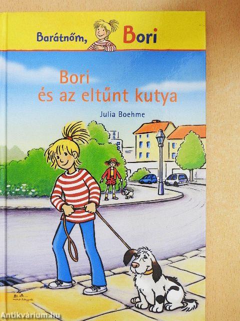 Bori és az eltűnt kutya