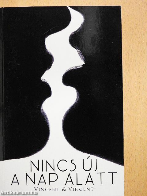 Nincs új a nap alatt