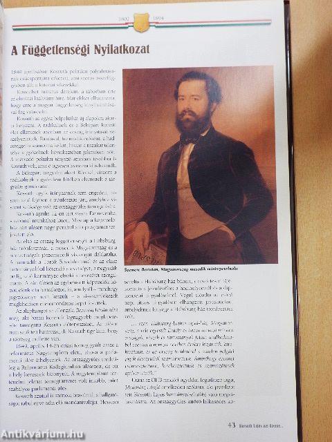 Kossuth Lajos azt üzente... (1802-1894)