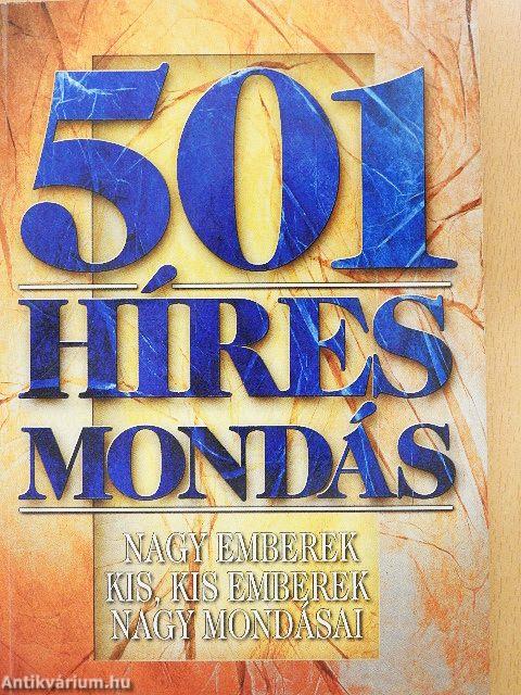 501 híres mondás