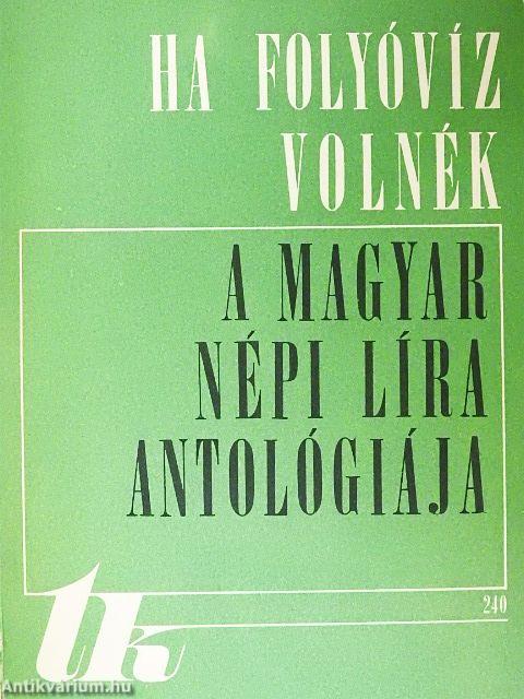 Ha folyóvíz volnék