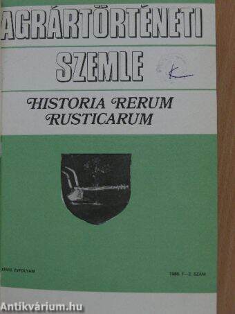 Agrártörténeti Szemle 1986/1-4.