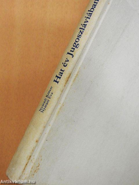 Hat év Jugoszláviában