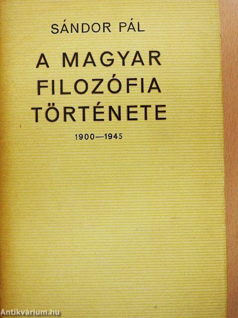 A magyar filozófia története I-II.