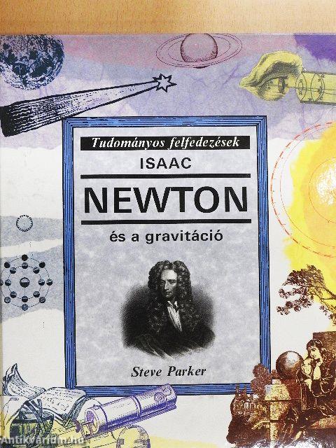 Isaac Newton és a gravitáció