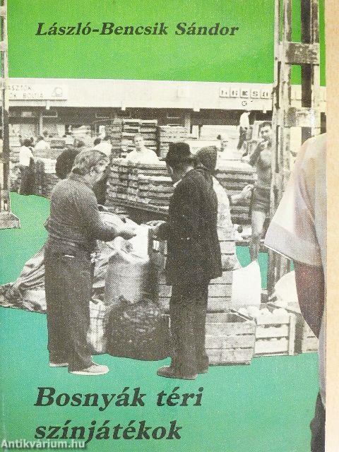 Bosnyák téri színjátékok