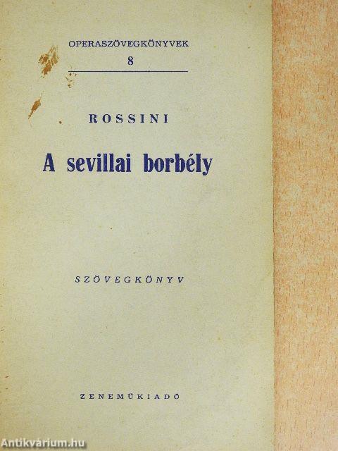 Rossini: A sevillai borbély