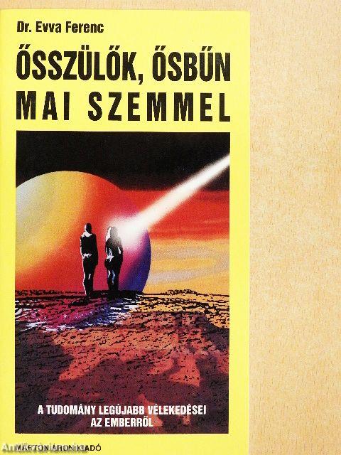 Ősszülők, ősbűn mai szemmel