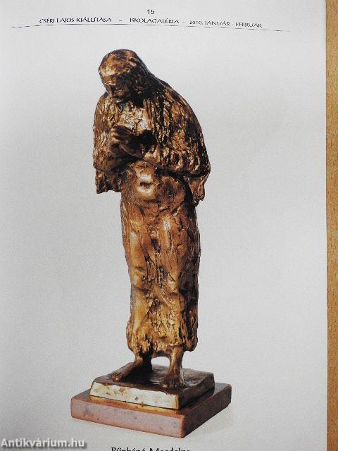 Cséri Lajos szobrász- és éremművész kiállítása