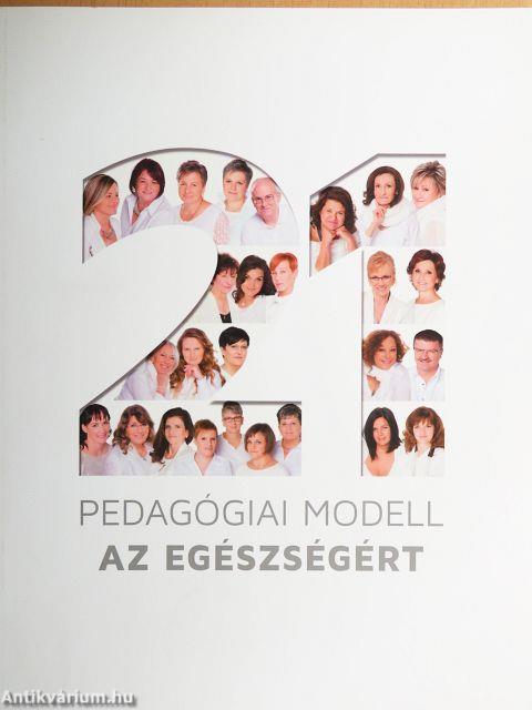21 pedagógiai modell az egészségért