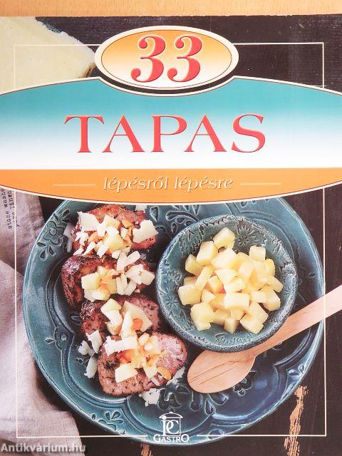 33 tapas lépésről lépésre