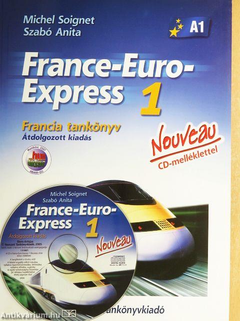 France-Euro-Express 1. - Francia tankönyv - CD-vel