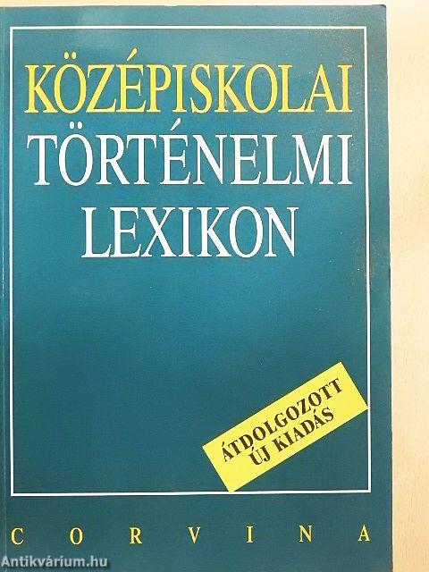 Középiskolai történelmi lexikon