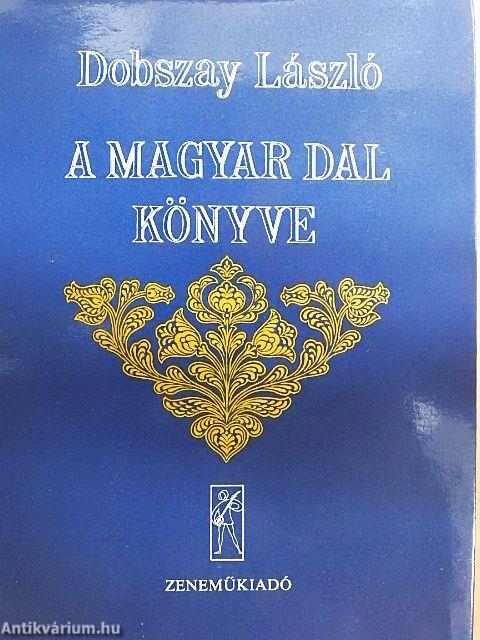 A magyar dal könyve