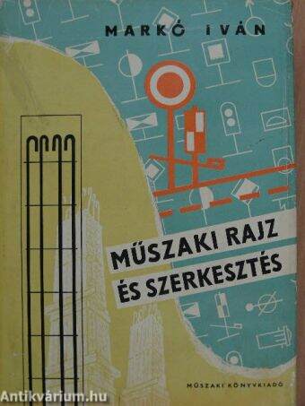 Műszaki rajz és szerkesztés