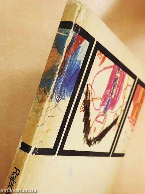 Rajzolás, festés, tárgyalakítás