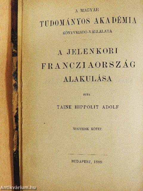 A jelenkori Francziaország alakulása IV. (töredék)