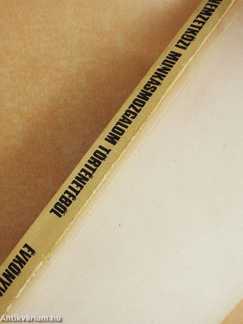 A nemzetközi munkásmozgalom történetéből 1977