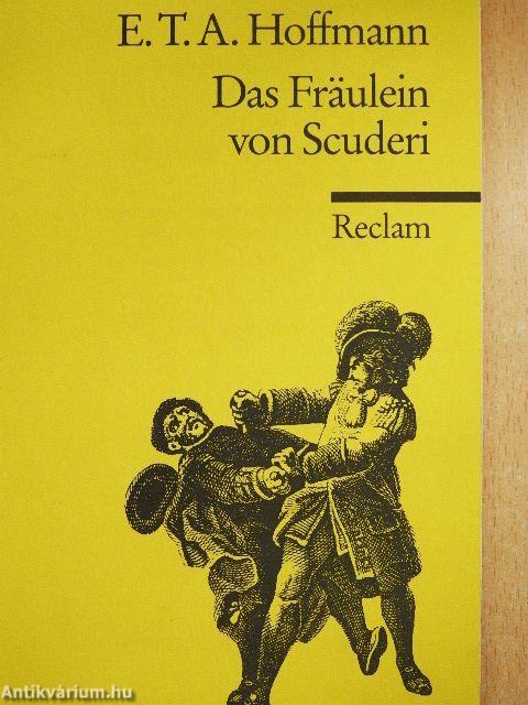 Das Fräulein von Scuderi