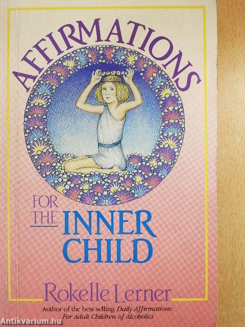 Affirmations For The Inner Child