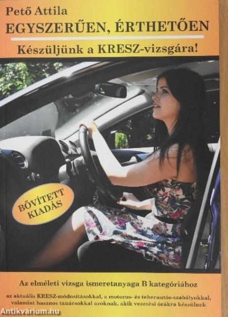 Készüljünk a KRESZ-vizsgára!