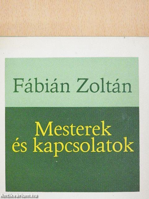 Mesterek és kapcsolatok